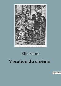 Produktbild: Vocation du cin&eacute;ma