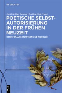 Produktbild: Poetische Selbstautorisierung in der Fr&uuml;hen Neuzeit