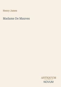 Produktbild: Madame De Mauves