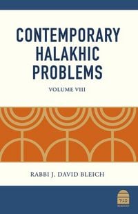 Produktbild: Contemporary Halakhic Problems: Volume VIII