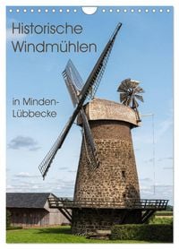 Produktbild: Historische Windm&uuml;hlen in Minden-L&uuml;bbecke (Wandkalender 2026 DIN A4 hoch), CALVENDO Monatskalender