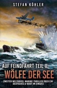 Produktbild: Auf Feindfahrt Teil II - W&ouml;lfe der See