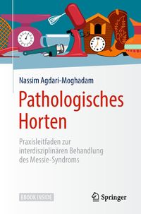 Bild vom Artikel Pathologisches Horten vom Autor Nassim Agdari-Moghadam