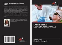 Produktbild: Laser Nella Leucoplachia Orale