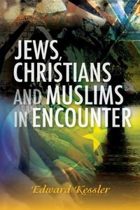 Produktbild: Jews, Christians and Muslims in Encounter