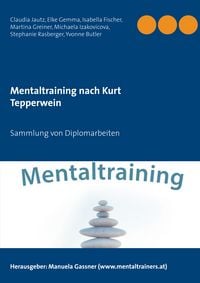 Produktbild: Mentaltraining nach Kurt Tepperwein