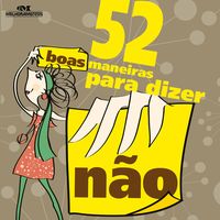 Produktbild: 52 boas maneiras para dizer "n&atilde;o"