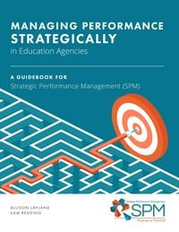 Produktbild: Managing Performance Strategically in Education Agencies