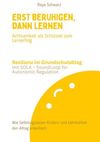 Produktbild: Erst beruhigen, dann lernen