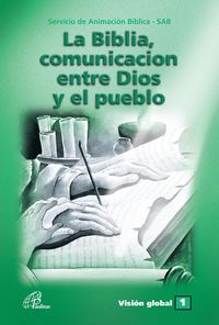 Produktbild: La Biblia, comunicaci&oacute;n entre Dios y el Pueblo