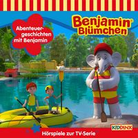 Produktbild: Benjamin Bl&uuml;mchen, H&ouml;rspiele zur TV-Serie, Abenteuergeschichten mit Benjamin