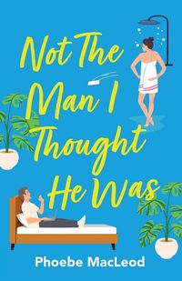 Produktbild: Not The Man I Thought He Was