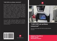 Produktbild: "CAD-CAM em pr&oacute;tese remov&iacute;vel"