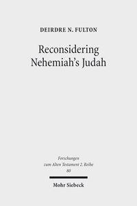 Produktbild: Reconsidering Nehemiah's Judah