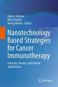 Produktbild: Nanotechnology Based Strategies for Cancer Immunotherapy