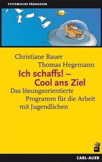 Produktbild: Ich schaffs! - Cool ans Ziel