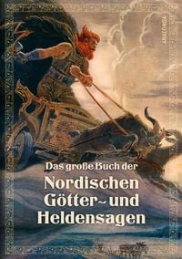 Bild vom Artikel Das große Buch der nordischen Götter- und Heldensagen vom Autor 