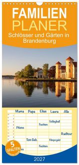 Produktbild: Familienplaner 2027 - Schl&ouml;sser und G&auml;rten in Brandenburg mit 5 Spalten (Wandkalender, 21 x 45 cm) CALVENDO
