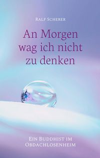 Produktbild: An Morgen wag ich nicht zu denken