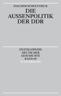 Produktbild: Die Au&szlig;enpolitik der DDR