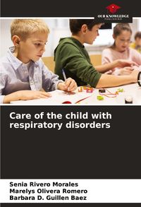 Produktbild: Care of the child with respiratory disorders