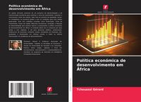 Produktbild: Pol&iacute;tica econ&oacute;mica de desenvolvimento em &Aacute;frica