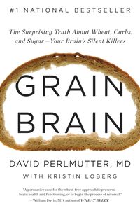 Bild vom Artikel Grain Brain: The Surprising Truth about Wheat, Carbs, and Sugar--Your Brain's Silent Killers vom Autor David Perlmutter