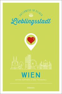 Bild vom Artikel Wien. Unterwegs in deiner Lieblingsstadt vom Autor Astrid Kuffner