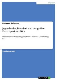 Produktbild: Jugendwahn, Totenkult und der gr&ouml;&szlig;te Freizeitpark der Welt