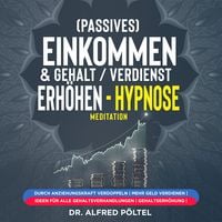 Produktbild: (Passives) Einkommen & Gehalt / Verdienst erh&ouml;hen - Hypnose / Meditation