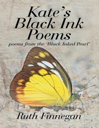 Produktbild: Kate's Black Ink Poems: Poems from the 'Black Inked Pearl'