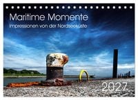 Produktbild: Maritime Momente (Tischkalender 2027 DIN A5 quer), CALVENDO Monatskalender