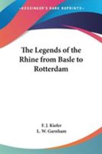 Produktbild: The Legends of the Rhine from Basle to Rotterdam
