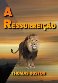 Produktbild: A Ressurrei&ccedil;&atilde;o