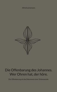 Produktbild: Die Offenbarung des Johannes. Wer Ohren hat, der h&ouml;re.