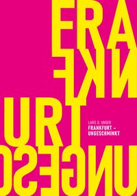 Produktbild: Frankfurt ungeschminkt