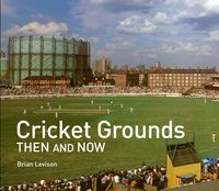 Produktbild: Cricket Grounds Then and Now