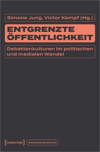 Produktbild: Entgrenzte &Ouml;ffentlichkeit