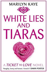Produktbild: Kaye, M: White Lies and Tiaras