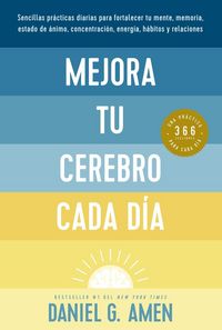 Produktbild: Mejora Tu Cerebro Cada D&iacute;a (Change Your Brain Everyday Spanish Edition)