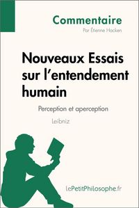 Produktbild: Nouveaux Essais sur l'entendement humain de Leibniz - Perception et aperception (Commentaire)