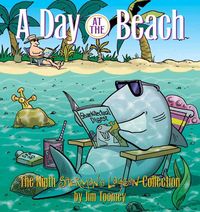 Produktbild: A Day at the Beach: The Ninth Sherman's Lagoon Collection