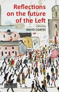 Produktbild: Reflections on the Future of the Left