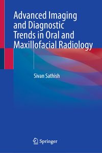 Produktbild: Advanced Imaging and Diagnostic Trends in Oral and Maxillofacial Radiology