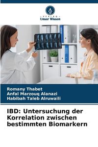Produktbild: IBD: Untersuchung der Korrelation zwischen bestimmten Biomarkern