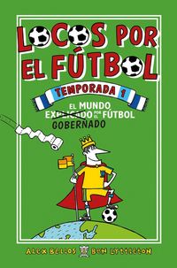 Produktbild: Locos Por El F&uacute;tbol Temporada 1: El Mundo Explicado Por El Futbol Gobernado / Football School Season 1
