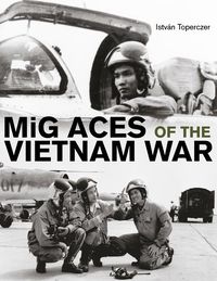 Produktbild: MIG Aces of the Vietnam War