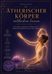 Produktbild: EnergoInformatics: &Auml;therischer K&ouml;rper entdecken lernen