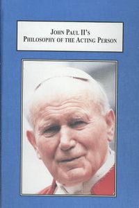 Produktbild: John Paul Ii's Philosophy of the Acting Person