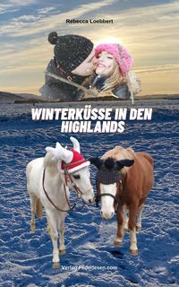 Produktbild: Winterk&uuml;sse in den Highlands